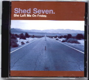 Shed Seven - She Left Me On Friday CD 2